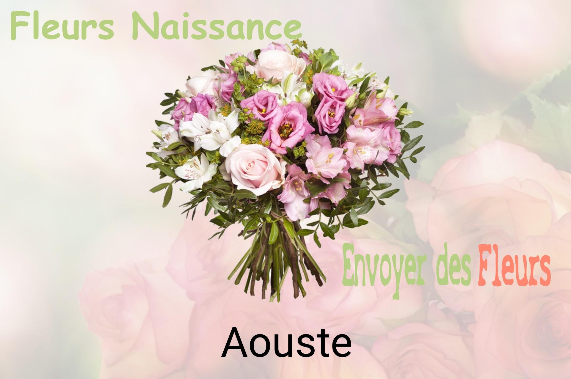 Bouquet de fleurs de naissance livré à Aouste